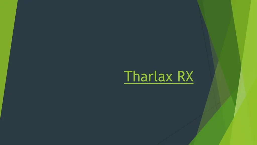 tharlax rx
