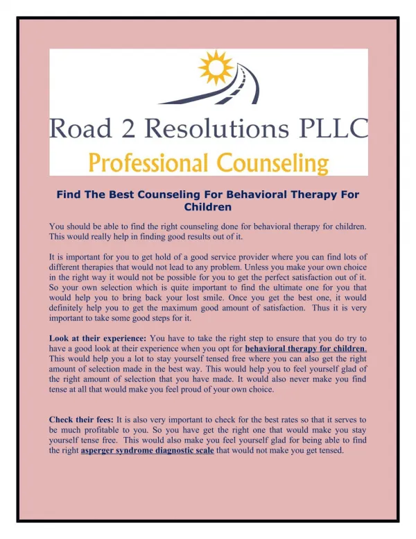 Road 2 Resolutions offer excellent Asperger Syndrome Treatment