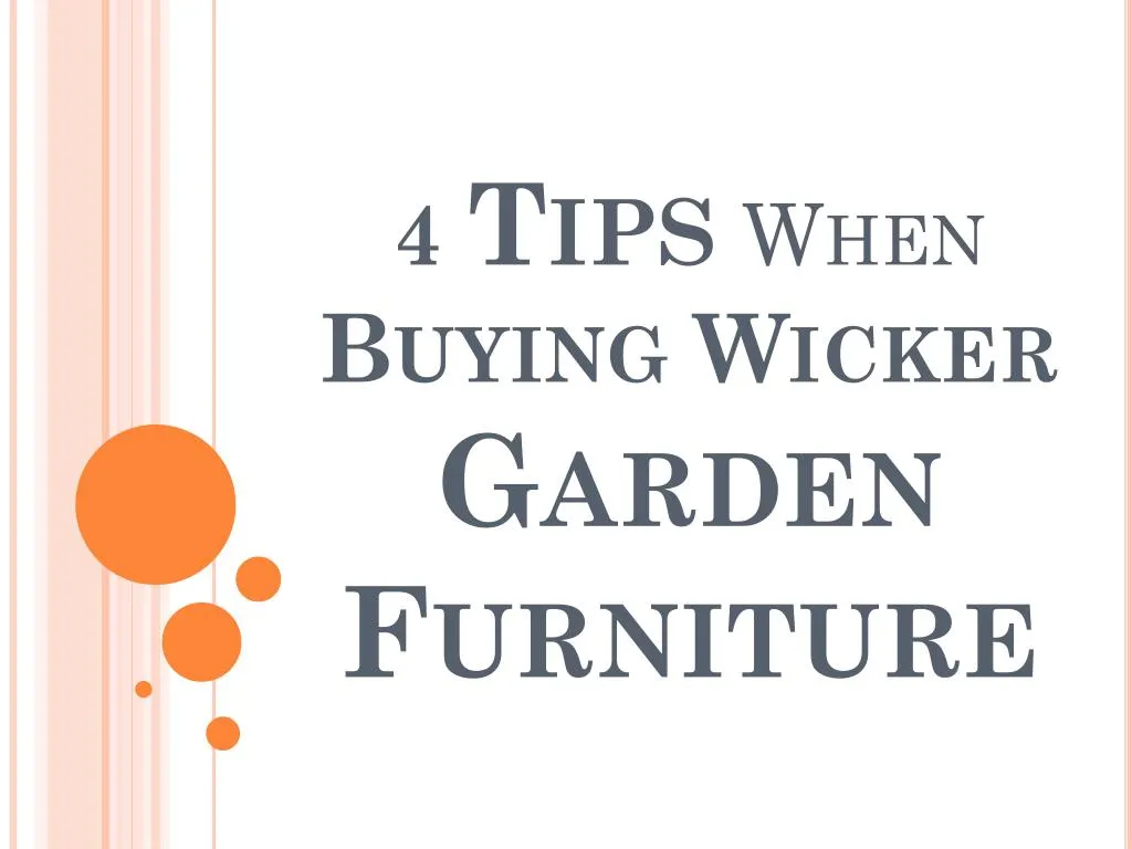 4 tips when buying wicker garden furniture