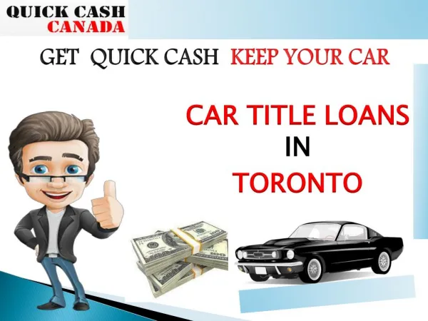 Get loan instant behalf of your car in Toronto