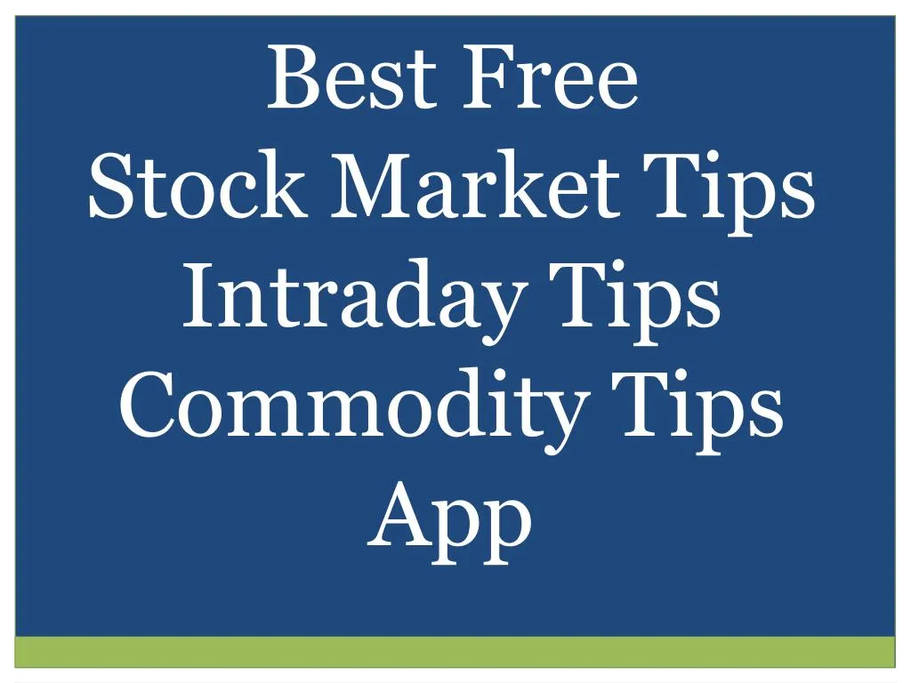 best free stock market tips intraday tips