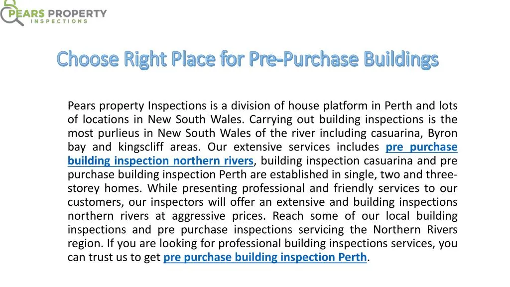 choose right place for pre purchase buildings