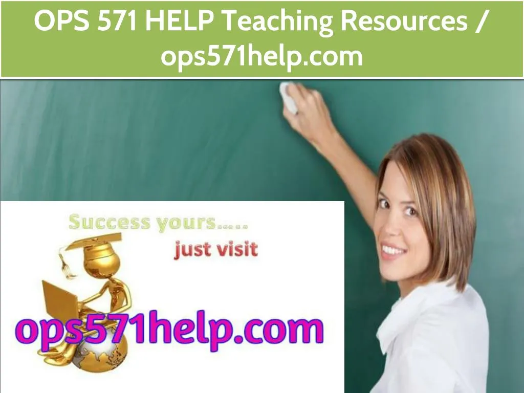 ops 571 help teaching resources ops571help com