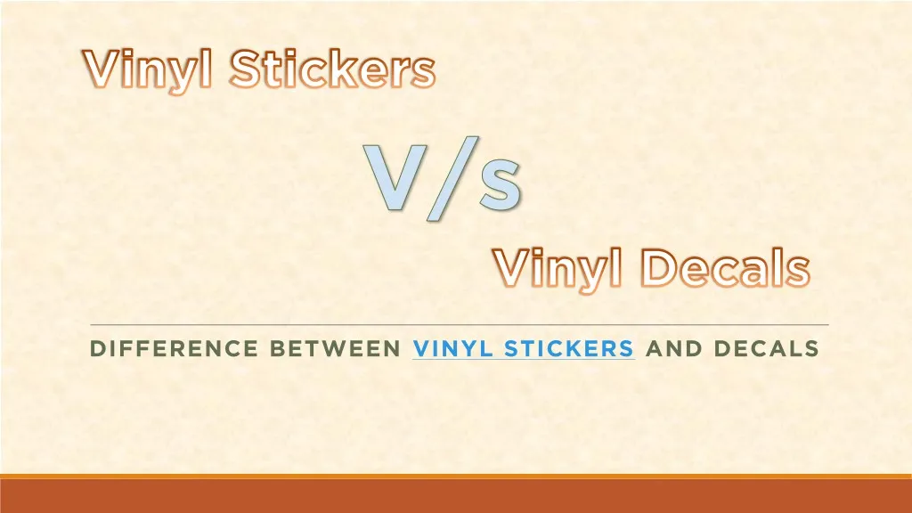 difference between vinyl stickers and decals