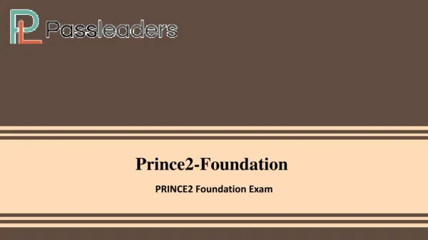 Prince2 foundation Updated Exam PDF (Questions & Answers) - Prince2-Foundation Passleader