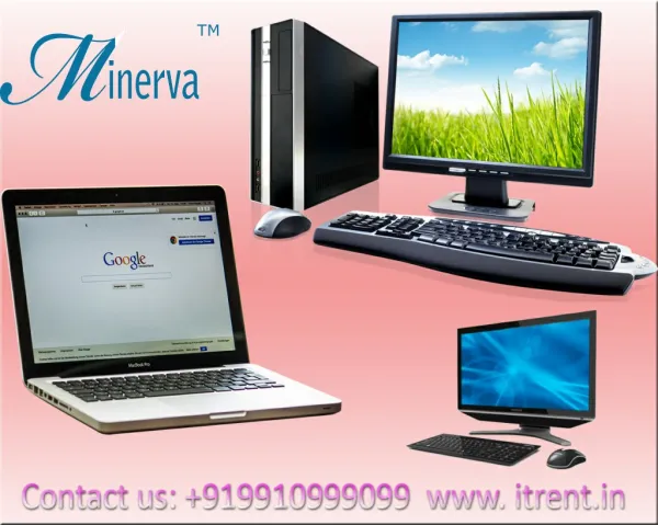 Computer Rental Company in Delhi, Noida, Gurgaon . Contact at: - 9910999099