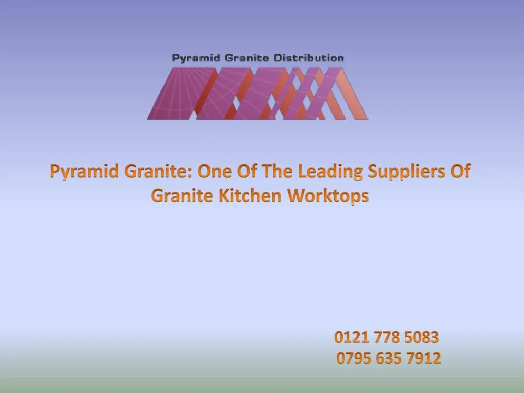 pyramid granite one of the leading suppliers