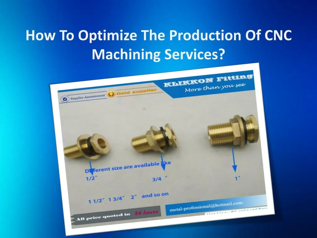 how to optimize the production of cnc machining