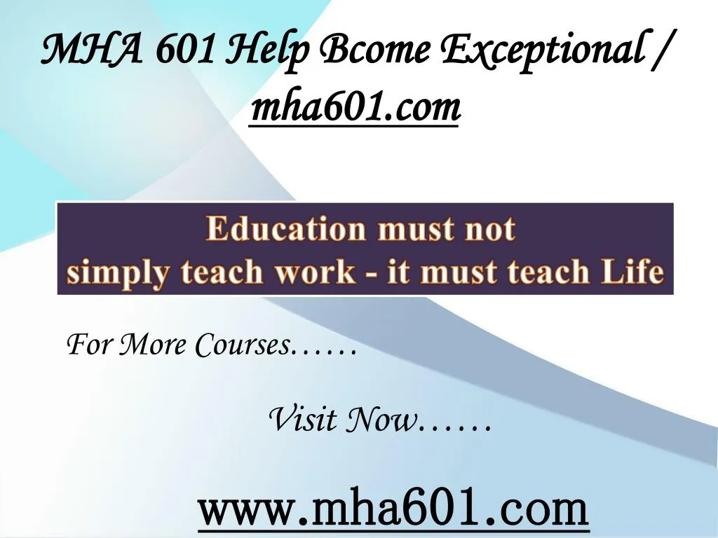 mha 601 help bcome exceptional mha601 com
