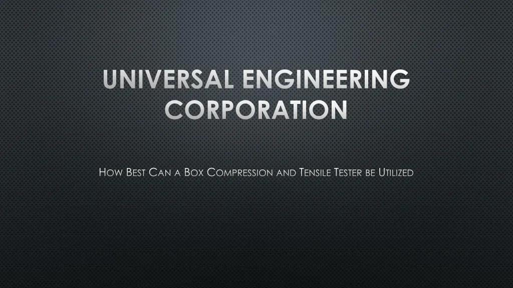 universal engineering corporation