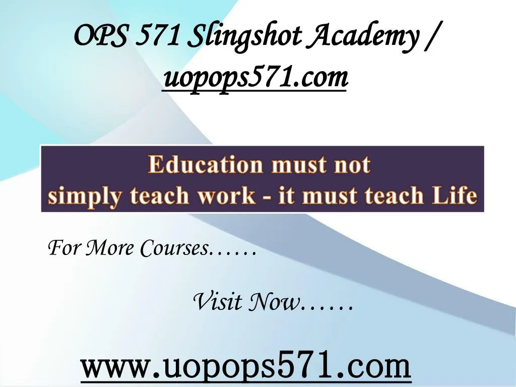 ops 571 slingshot academy uopops571 com