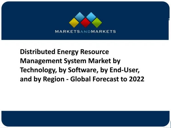 Distributed Energy Resource Management System Market Revenue to Hit $603.6 Million by 2022
