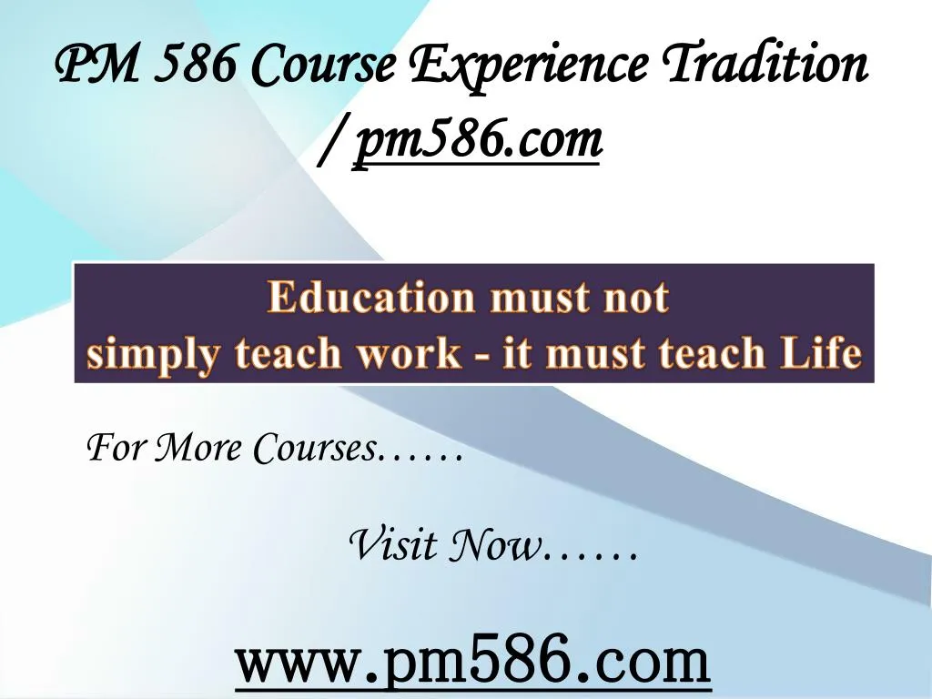 pm 586 course experience tradition pm586 com