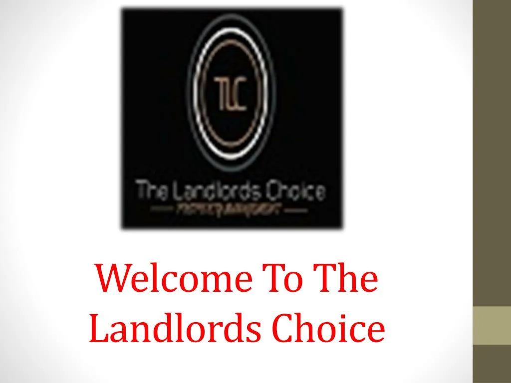 welcome to the landlords choice