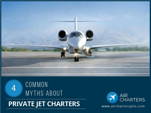 4 Common Misconceptions on Private Jet Services