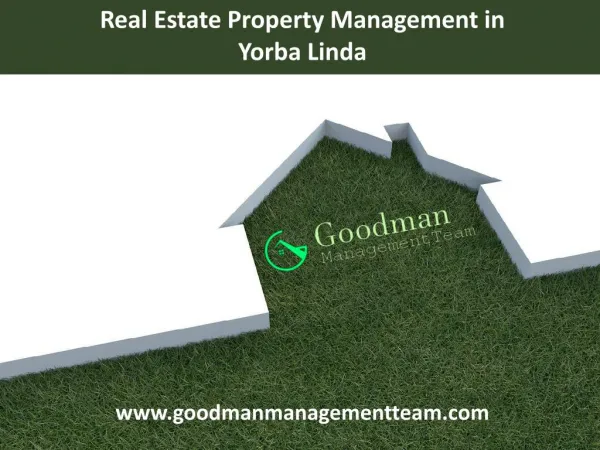 Real Estate Property Management in Yorba Linda