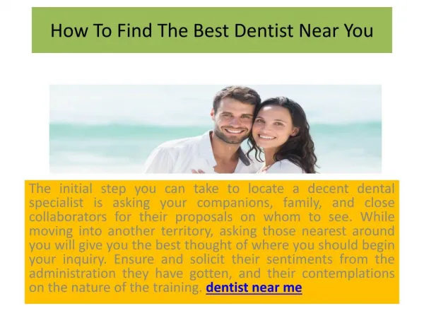 Dentists: How To Find The Best Dentist Near You