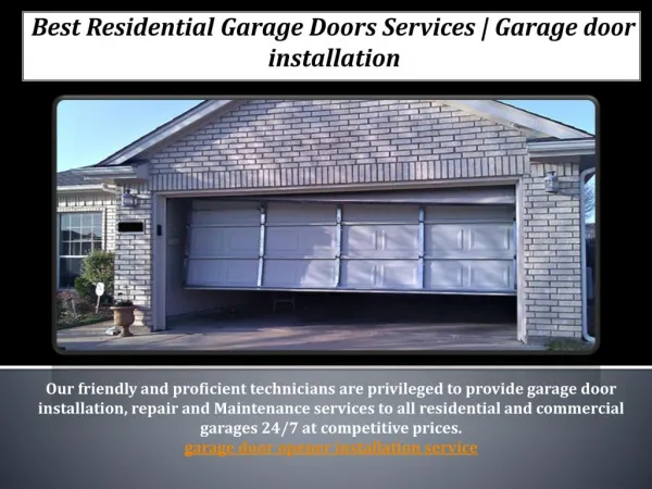 Best Residential Garage Doors Services | Garage door installation