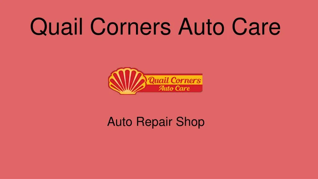 quail corners auto care