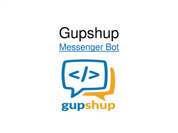 Gupshup - Messenger Bot