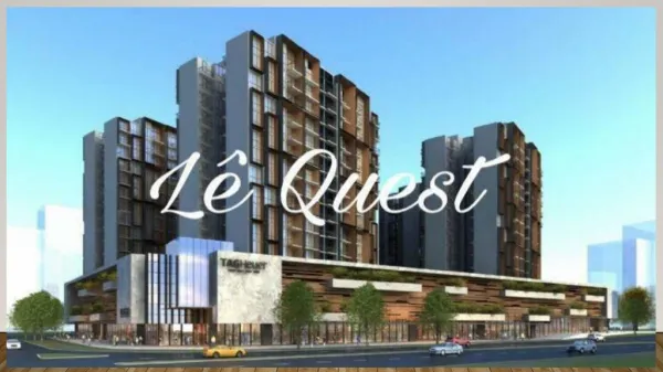 Le Quest Condominium Development