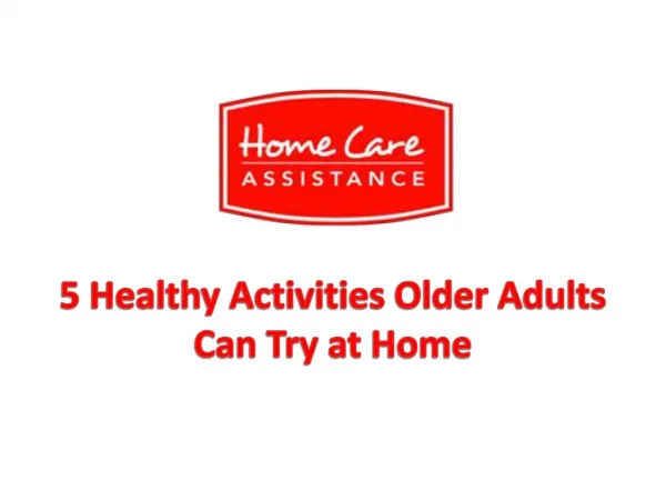 5 Healthy Activities Older Adults Can Try