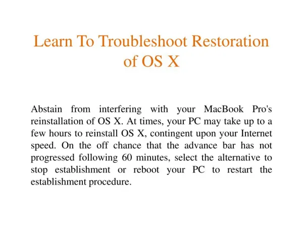 Learn To Troubleshoot Restoration Of Os X