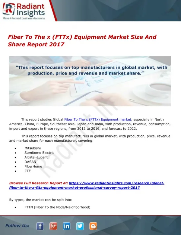 Fiber To The x (FTTx) Equipment Market Size And Share Report 2017