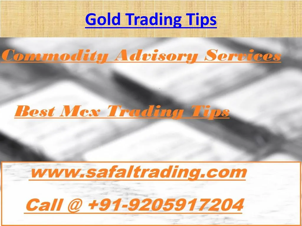 gold trading tips