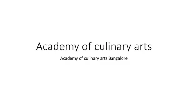 Academy of culinary arts india