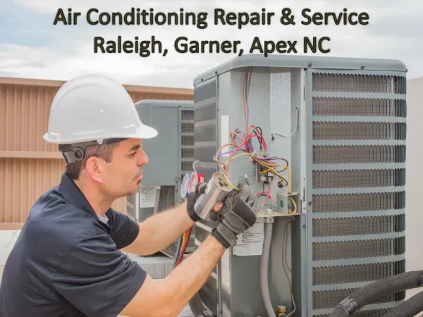 Air Conditioning Repair & Service Raleigh, Apex, Garner NC