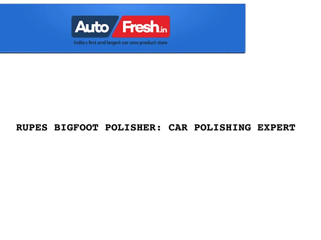 rupes bigfoot polisher car polishing expert