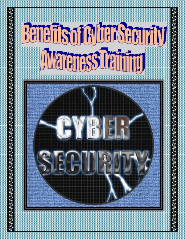 Benefits of Cyber Security Awareness Training