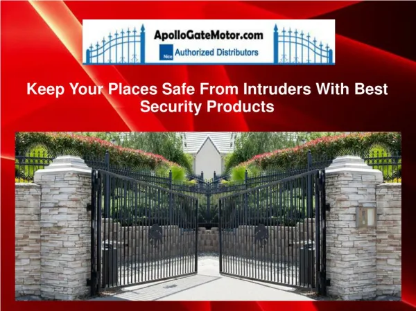 Keep Your Places Safe From Intruders With Best Security Products
