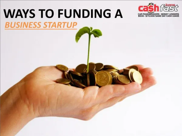 Presentation - Top 5 Hassle Free Ways To Get Funding For Your Startup