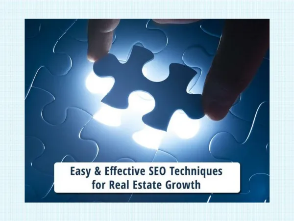 Easy & Effective SEO Techniques for Real Estate Growth