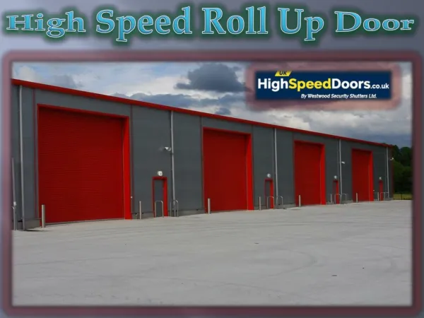 High Speed Roll Up Door