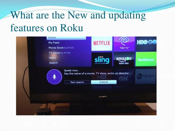 New and updating features on Roku