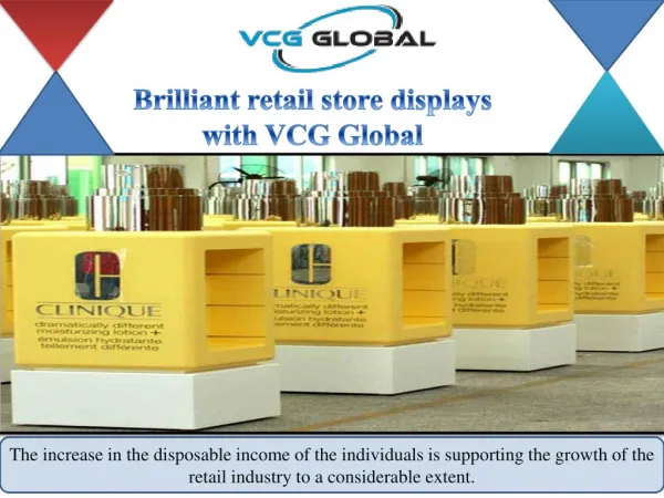 Brilliant retail store displays with VCG Global