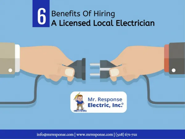 Benefits of Hiring a Licensed Local Electrician in MA