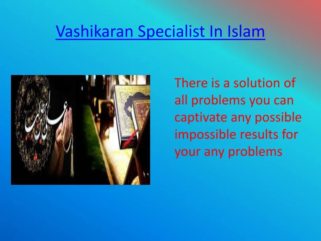 vashikaran specialist in islam