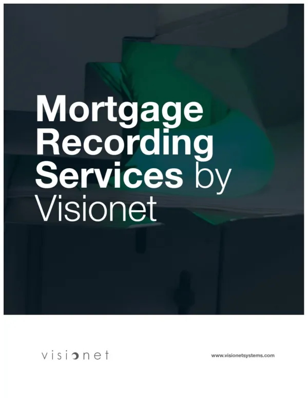 Mortgage Recording Services by Visionet
