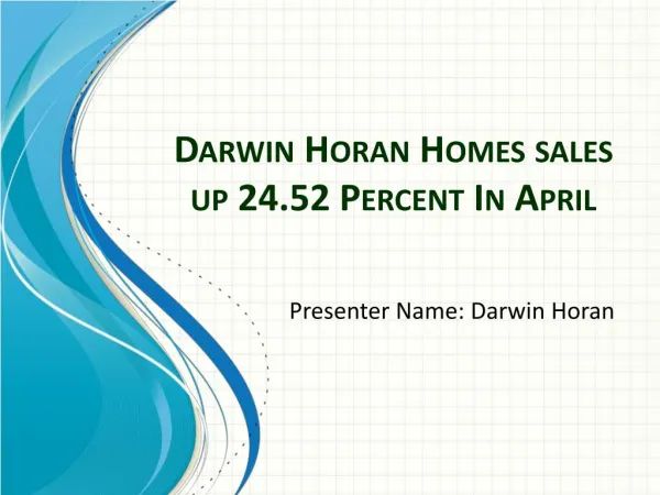 Darwin Horan Homes sales up 24.52 Percent