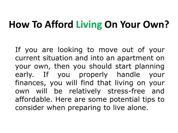 5 Tips of Affording your Own Living