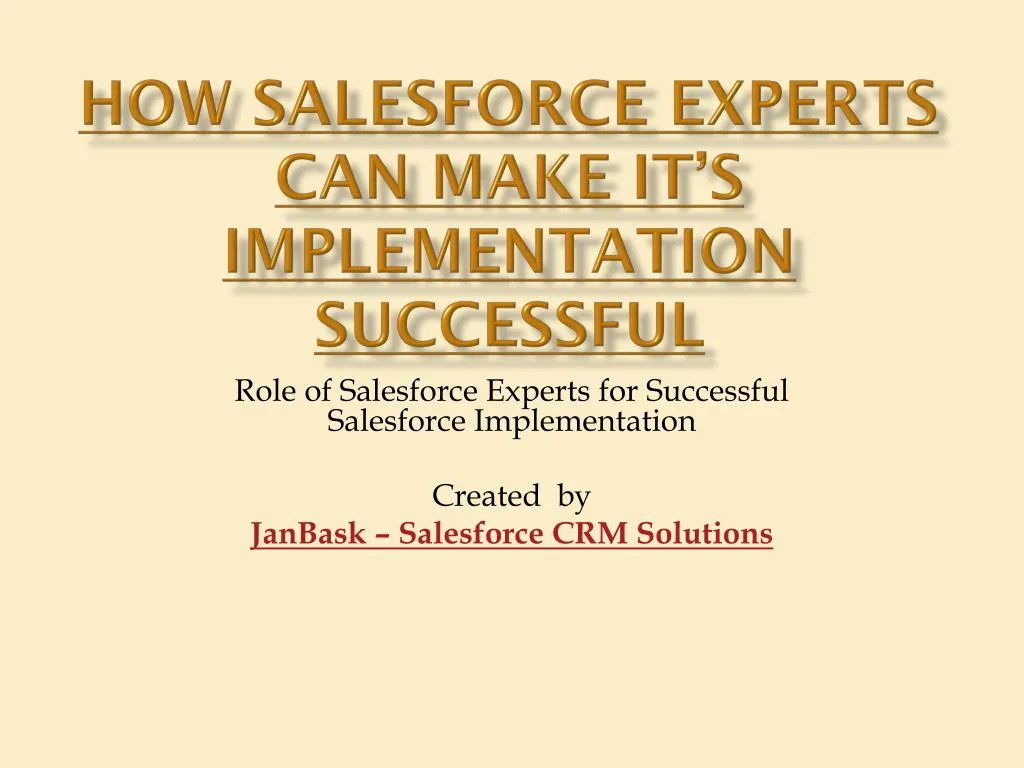 how salesforce experts can make it s implementation successful