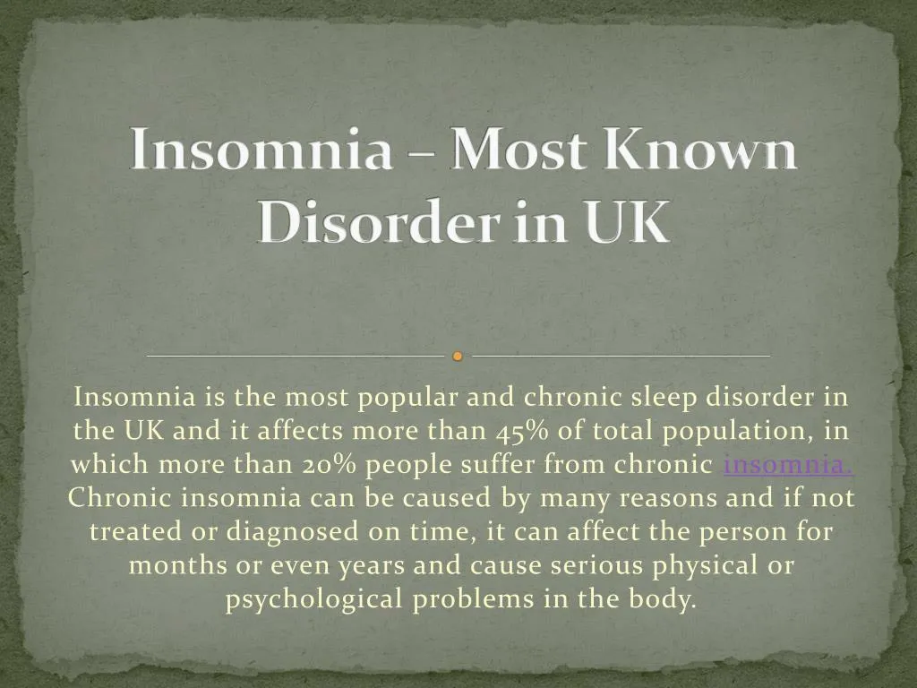 insomnia most known disorder in uk