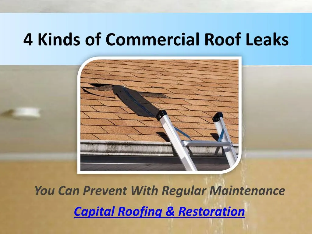 4 kinds of commercial roof leaks