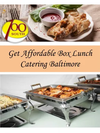 Get Affordable Box Lunch Catering Baltimore - slide 1