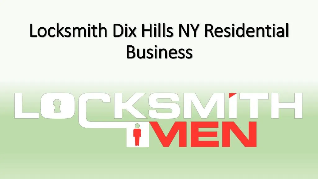 locksmith dix hills ny residential business
