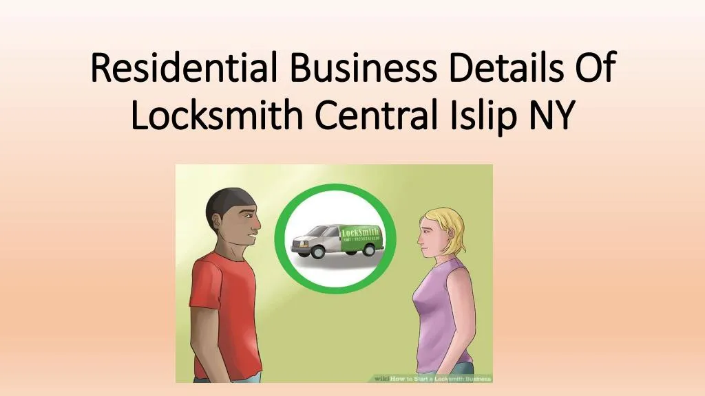 residential business details of locksmith central islip ny